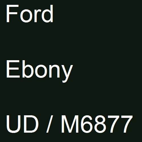 Ford, Ebony, UD / M6877.